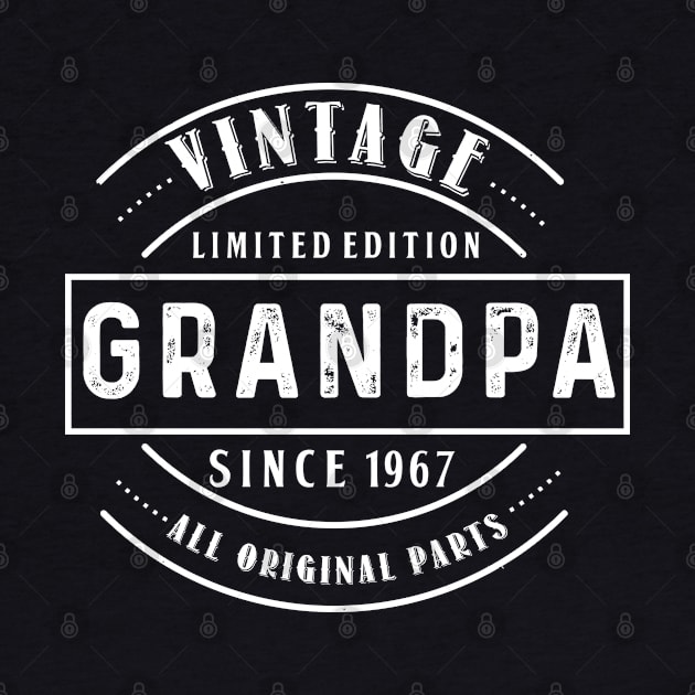 Vintage limited edition Grandpa since 1967 all original parts by vip.pro123